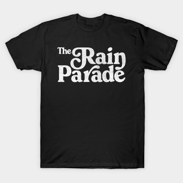 The Rain Parade / Faded Style Retro Typography Design T-Shirt by DankFutura